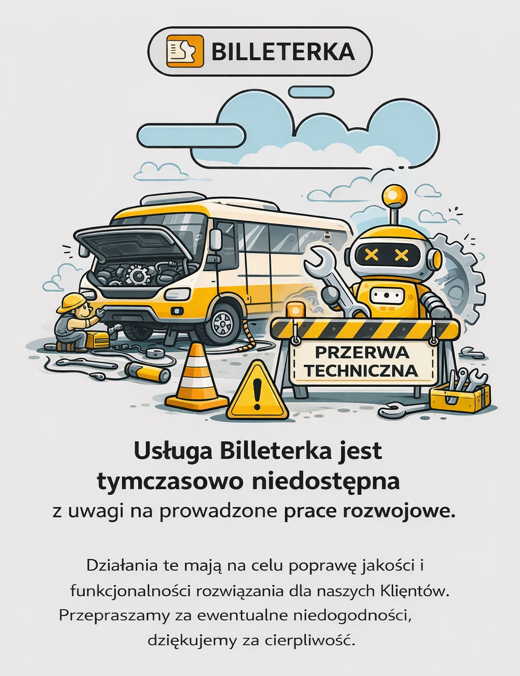 Przerwa techniczna – Billeterka